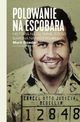Polowanie na Escobara, Bowden Mark
