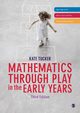 Mathematics Through Play in the Early Years, Tucker Kate