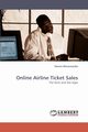 Online Airline Ticket Sales, Maravanyika Dennis