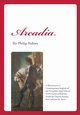 Arcadia, Sidney Sir Philip