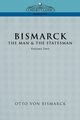 Bismarck, Von Bismarck Otto