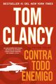 Contra todo enemigo, Clancy Tom