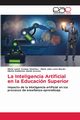 La Inteligencia Artificial en la Educacin Superior, Zolano Snchez Mara Lizett