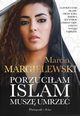 Porzuciam islam musz umrze, Margielewski Marcin