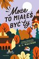 Moe to miae by ty, Walther K. L.