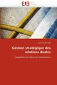 Gestion stratgique des relations duales, VIOLA-J