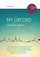 My Oxford, Haines Catherine