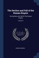 The Decline and Fall of the Roman Empire, Gibbon Edward