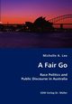 A Fair Go, Lee Michelle