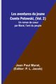 Les aventures du jeune Comte Potowski, (Vol. 2); Un roman de coeur par Marat, l'ami du peuple, Paul Marat Jean