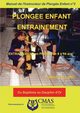 Manuel de l'Instructeur de Plonge Enfant - Vol.2, Collard Frdric