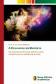 A Economia da Memria, Hoffmann Prof. Dr. Dr. Oliver