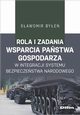 Rola i zadania wsparcia pastwa gospodarza w integracji systemu bezpieczestwa narodowego, Bye Sawomir