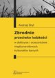 Zbrodnie przeciwko ludzkoci, Bryl Andrzej