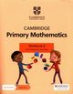 Cambridge Primary Mathematics Workbook 2 with Digital Access, Moseley Cherri, Rees Janet
