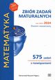 Matematyka Zbir zada maturalnych Lata 2002-2024 Poziom rozszerzony, Pagacz Ryszard