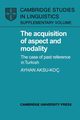 The Acquisition of Aspect and Modality, Aksu-Ko Ayhan