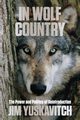 In Wolf Country, Yuskavitch Jim