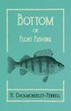 Bottom or Float-Fishing, Cholmondeley-Pennell H.