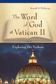 Word of God at Vatican II, Witherup Ronald D