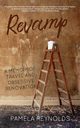 Revamp, Reynolds Pamela