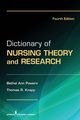 Dictionary of Nursing Theory and Research, Powers Bethel Ann RN PhD