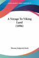 A Voyage To Viking Land (1896), Steele Thomas Sedgwick