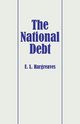 The National Debt, Hargreaves Eric L.