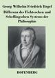 Differenz des Fichteschen und Schellingschen Systems der Philosophie, Hegel Georg Wilhelm Friedrich