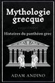 Mythologie grecque, Andino Adam