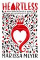 Heartless, Meyer Marissa