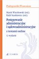 Postpowanie administracyjne i sdowoadministracyjne z testami online, 