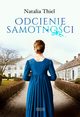 Odcienie samotnoci, Thiel Natalia