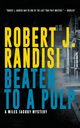Beaten To A Pulp, Randisi Robert J.
