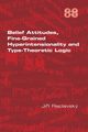 Belief Attitudes, Fine-Grained Hyperintensionality and Type-Theoretic Logic, Raclavsky Jiri