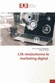 L'IA revolutionne le marketing digital, Ndjandjeu Boris Lavoisier