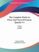 The Complete Works In Prose And Verse Of Francis Quarles V1, Quarles Francis