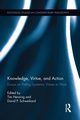 Knowledge, Virtue, and Action, 