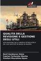 QUALIT? DELLA REVISIONE E GESTIONE DEGLI UTILI, ADULE Basil Aondoaver