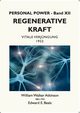 Regenerative Kraft, Atkinson William Walker