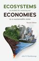 Ecosystems as Models for Restoring our Economies, 2nd Edition, H. Giordanengo John