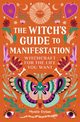 The Witch's Guide to Manifestation, Dylan Mystic