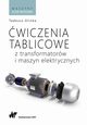 wiczenia tablicowe z transformatorw i maszyn elektrycznych, Glinka Tadeusz