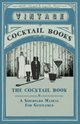 The Cocktail Book - A Sideboard Manual for Gentlemen, Knowles Frederic Lawrence