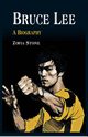 Bruce Lee, Stone Zofia