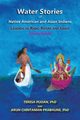 Water Stories of Native American and Asian Indians, Pijoan Teresa
