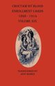 Choctaw By Blood Enrollment Cards 1898-1914  Volume XIX, 