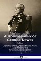 Autobiography of George Dewey, Dewey George