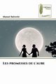 Les promesses de l'aube, Balverde Manuel