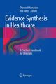 Evidence Synthesis in Healthcare, 
